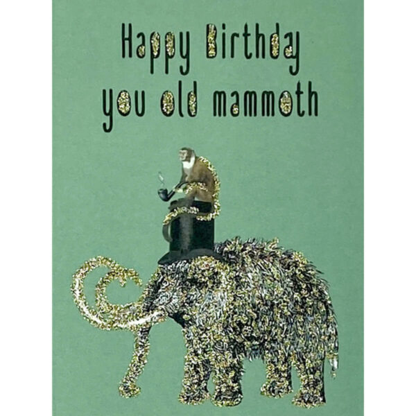 Happy Birthday - Old Mammoth