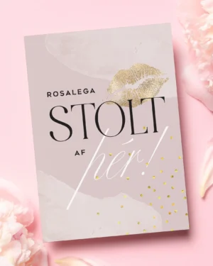 Tækifæriskort- Stolt af þér !